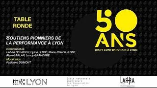Miniature : Soutiens pionniers de la performance à Lyon - Table ronde