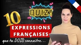Miniature : QUIZ : devine ces 10 expressions françaises !