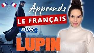 Miniature : Apprends le français avec la série Lupin !