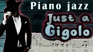 Miniature : 🎹 Just a Gigolo - Partition Piano Jazz & Karaoké 🎤 Accords et paroles