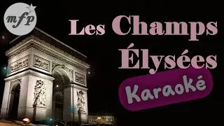 Miniature : 🗼Les Champs Élysées (en DO)🎤Karaoké (Version + grave)🎶paroles en français /Joe Dassin