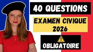Miniature : 🇫🇷 EXAMEN CIVIQUE 2026 : 40 QUESTIONS OFFICIELLES pour la Carte de Résident (avec explications) ✅💯