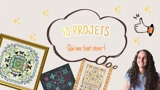 Miniature : 10 projets au point de croix qui me font rêver ! Pépites à l'horizon !