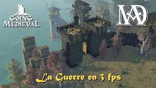 Miniature : Going Medieval - LA GUERRE EN 3 FPS !! #s7e90