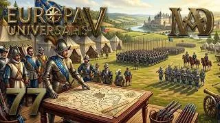 Miniature : Europa Universalis V - LA FRANCE: LA PLUS PUISSANTE NATION DU MONDE - #77