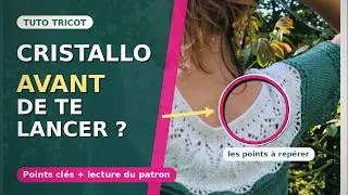 Miniature : Cristallo tricot : tout ce qu'il faut savoir avant de se lancer + 2 patrons à gagner