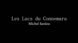 Miniature : Michel Sardou - Les Lacs du Connemara (Paroles)
