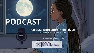 Miniature : #Mon chemin de l'éveil PARTI 2.1 : de l'innocence à l'adolescence - la déconnexion de sois