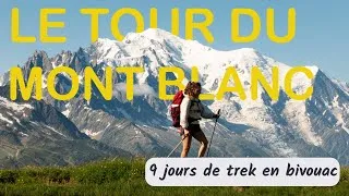 Miniature : Le GR® TOUR DU MONT BLANC en BIVOUAC: 176km en 9 jours!