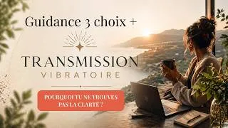 Miniature : Pourquoi tu ne trouves pas la clarté ? Guidance 3 choix + mon avis sur la question 