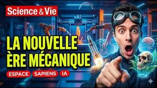 Miniature : Impression 3D, robots   sommes nous à l'aube d'une nouvelle ère mécanique ? Magazine Science &Vie