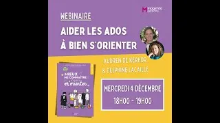 Miniature : Aider les ados à bien s'orienter - Audren de Kerhor, Delphine Lacaille