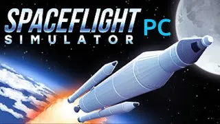 Miniature : Je test la version pc de Spaceflight Simulator !