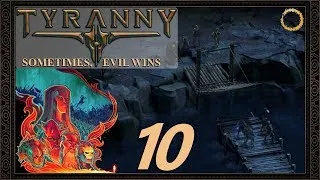 Miniature : TYRANNY - Ep.10 : "Le Pont de la Rivière Matani" | LET'S PLAY FR par Magnus le Rouge.
