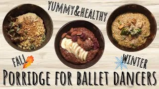 Miniature : 3 ricette di PORRIDGE per BALLERINI/ATLETI 🥣 edizione AUTUNNO/INVERNO 🍂❄️ facili e veloci
