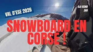 Miniature : Snowboard en Corse! Découverte de la station de ski du Val d'Ese 🏂 | Dji Osmo 360
