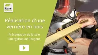 Miniature : Réalisation d'une verrière en bois