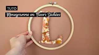 Miniature : Tuto | Monogramme en Fleurs Séchées