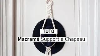 Miniature : Tuto | Macramé Support à Chapeau | Macramé Simple et Rapide