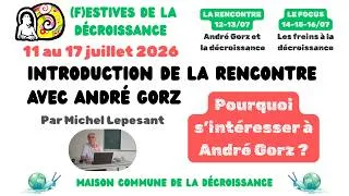 Miniature : Introduction de la rencontre avec André Gorz - (f)estives 2026