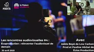 Miniature : Les rencontres audiovisuelles #4 - Écoproduction : réinventer l’audiovisuel de demain