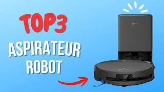 Miniature : TOP 3 : Meilleur Aspirateur Robot 2026 | Comparatif & Avis détaillés
