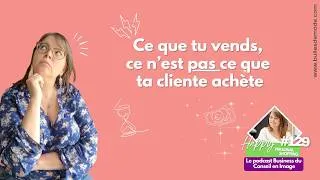 Miniature : #Conseillère129 -  en image : pourquoi tu n'arrives pas à vendre tes prestations