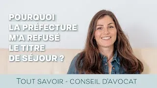 Miniature : Pourquoi la préfecture m'a refusé le titre ? point de vue d'une avocate