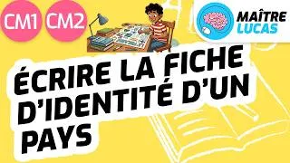 Miniature : Écrire la fiche d'identité d'un pays CM1 - CM2 - Cycle 3 - Français - Production d'écrits