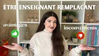 Miniature : être enseignant remplaçant | avantages vs inconvénients 👩🏻‍🏫