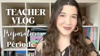 Miniature : TEACHER VLOG | Préparer toute sa PERIODE en seulement 4 JOURS !