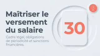 Miniature : Date de versement du salaire : cadre légal et obligations de l'employeur en 2026