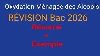 Miniature : Révision BAC 2026- Oxydation Ménagée des Alcools (ce qu'il faut savoir avant le bac) 