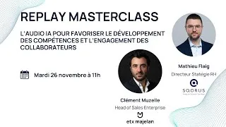 Miniature : L’Audio et l’IA pour développer l'engagement et les compétences de vos collaborateur - ETX Majelan