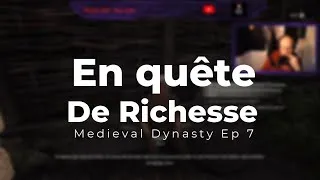 Miniature : En quête de richesse !  [FR] Medieval Dynasty Ep 8  Let's Play