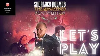Miniature : Sherlock Holmed The Awakened [FR] Let's play Intro en douceur dans les rue de Londre