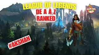 Miniature : Lol de A à Z   Ep4 Akshan