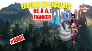 Miniature : Ahri, la Magie des Âmes  | League of Legends de A à Z #2