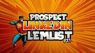 Miniature : Prospection explosive : LinkedIn + Lemlist 💥