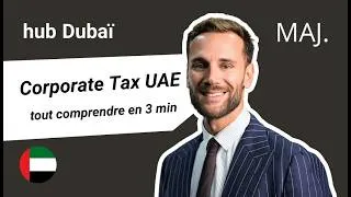 Miniature : Corporate Tax 2026 aux Emirats Arabes Unis : tout savoir