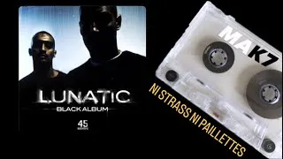 Miniature : LUNATIC - NI STRASS, NI PAILLETTES (REMIX)