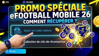 Miniature : Comment RÉCUPÉRER la Promotion Spéciale sur eFootball 26 Mobile
