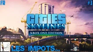 Miniature : [Cities Skylines #3] Les impots.