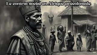 Miniature : Le contrat social en Afrique précoloniale