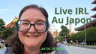 Miniature : Live IRL à Asakusa : tirage de fortune, balade et galère de stabilisateur !