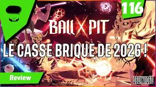 Miniature : LE CASSE BRIQUE DE 2026 | Review BAll X PIT | (116)