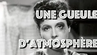 Miniature : ARLETTY-JOUVET :"Une gueule d'atmosphère"