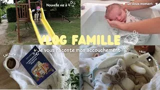 Miniature : [VLOG FAMILLE] Récit d'accouchement et 1ère semaine seule avec bébé.