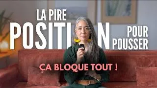 Miniature : Positions d'accouchement : celles qui AIDENT vs celles qui BLOQUENT tout