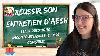 Miniature : [Réussir son entretien d'AESH] Les 5 questions incontournables